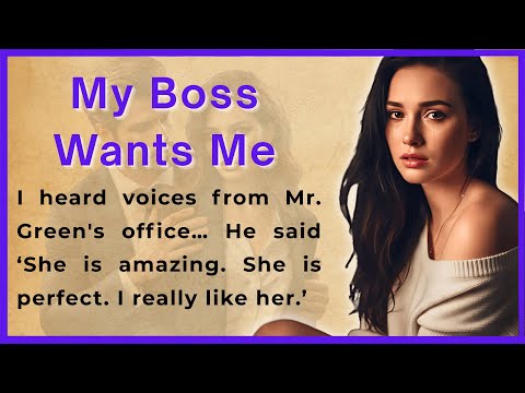 My Boss Wants Me | English Story Listening | Very Interesting Story | Graded Reader (A1 | A2) ✅