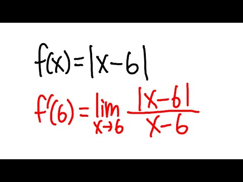 show that the derivative of abs(x-6) does not exist at x=6 by using the definition of derivative