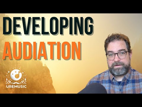 Audiation Basics – An Essential Skill for Music-Lovers