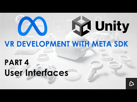 VR Development with Meta SDK + Unity Tutorial PART 4  (2025) - UI With Meta XR SDK