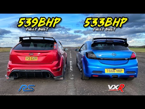 TRUE RIVALS VXR vs RS.. 539HP MK2 FOCUS RS vs 533HP ASTRA VXR
