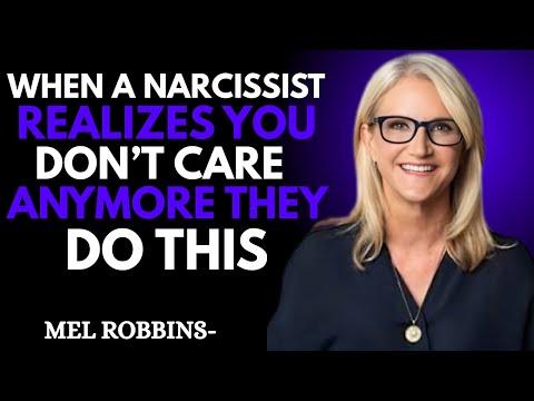 When a Narcissist Realizes You Don’t Care Anymore...They Do THIS | | MEL ROBBINS motivational speech