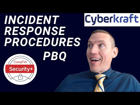 CompTIA Security+ PBQ 21   Incident Response and CIRT
