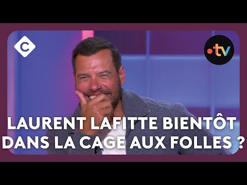 Laurent Lafitte, roi de la transformation - C à vous