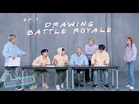 HWAITING S2 E4 | Drawing Battle Royale! 🧑‍🎨⚔️