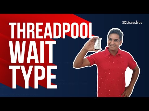 Minimize THREADPOOL Wait Type in SQL Server (By Amit Bansal)