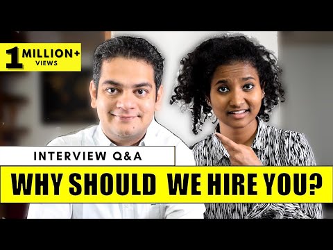 Interview Question: Why Should We Hire You? | Best Answer for Freshers & Experienced People ✓