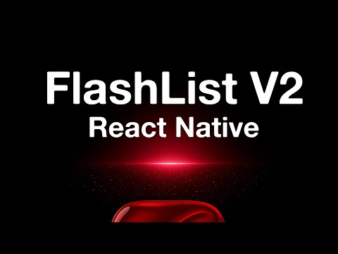 Flashlist Version 2 🔥 | React Native | Expo