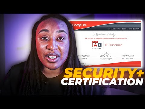 How the CompTIA Security+ Certification Changed My Life