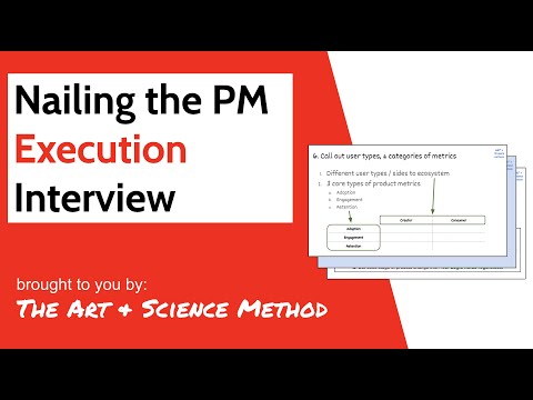 Nailing the Execution / Analytical Thinking PM Interview (Art & Science Method)