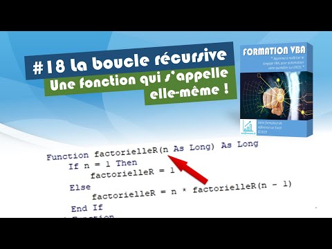 Les boucles récursives : Une procédure qui se lance elle-même ! [#18 FORMATION EXCEL VBA COMPLETE]