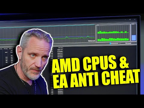 EA Anti Cheat causing issues with AMD CPUs?