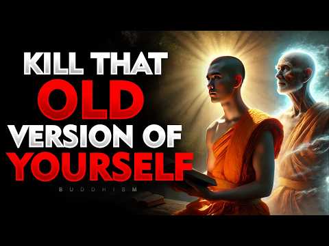 You Will Kill That Weak Version of Yourself | Buddhism