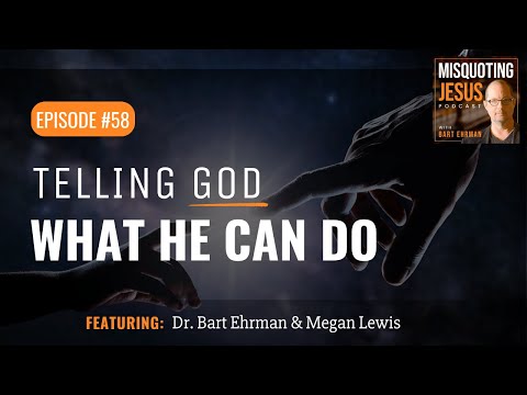 Telling God What He Can Do