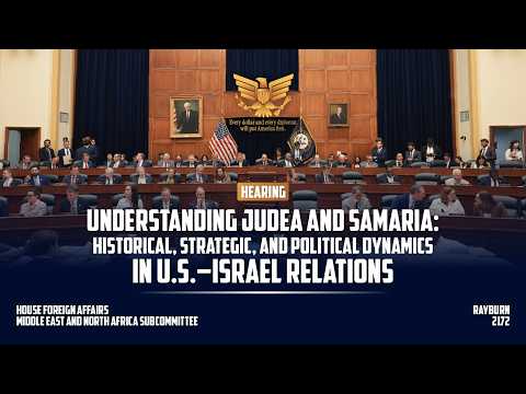 Understanding Judea & Samaria: Historical, Strategic, and Political Dynamics in US-Israel Relations