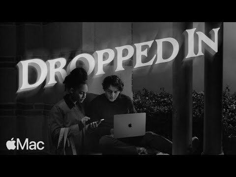 Mac | Dropped In | Apple