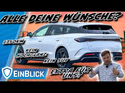 ES GEHT DOCH! Hochglanzfreier Kombi + Riesenreichweite - BYD SEAL 6 DM-i TOURING - wo ist der Haken?