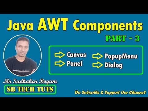 AWT Components in JAVA | PART - III | AWT | Java Programming