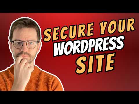 How to Secure Your WordPress Site in 2025