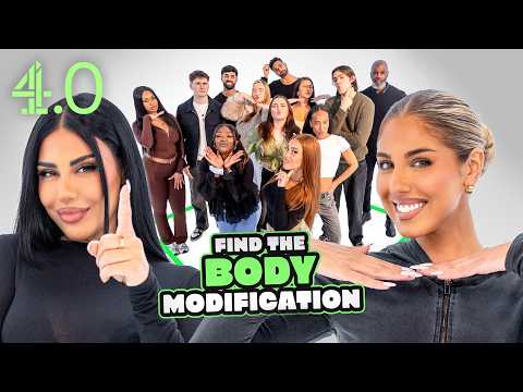 Find The Body Modification ft Anna & Mandi Vakili