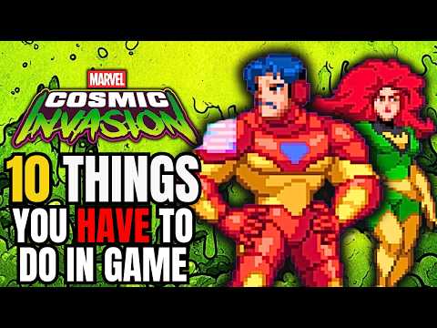 10 Things You Must Do First in Marvel Cosmic Invasion
