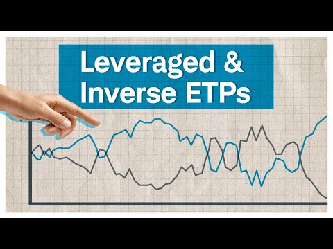 What Are Leveraged & Inverse ETFs & ETNs & How Do They Work?