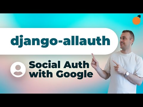 django-allauth - Social Authentication with Google Provider!