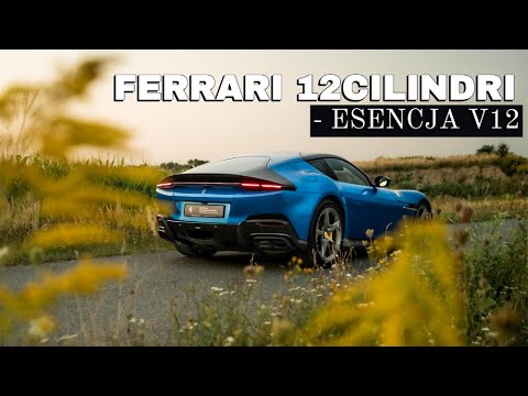 Ferrari 12 Cilindri - jedyne GT z wolnossącym V12. 🔥