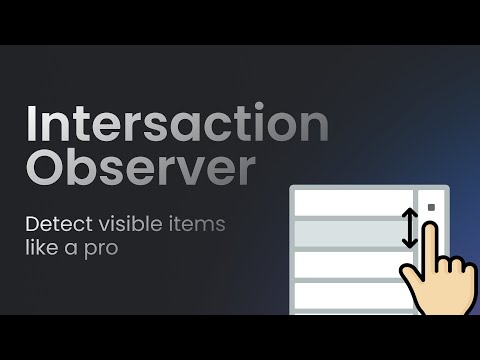 Intersection Observer API in JavaScript | Web Development Tutorial