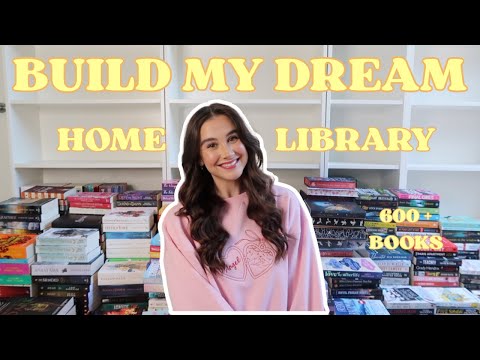 CREATE MY DREAM HOME LIBRARY | 600+ Books 🕯️📖🧸