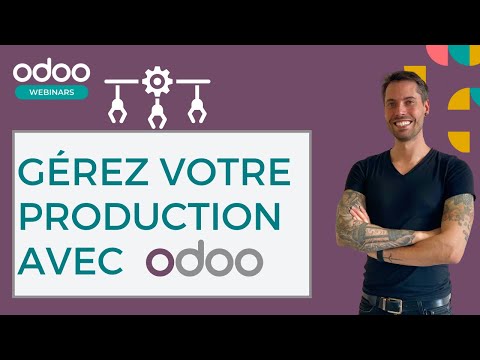 Gérez votre production avec Odoo 🛠️