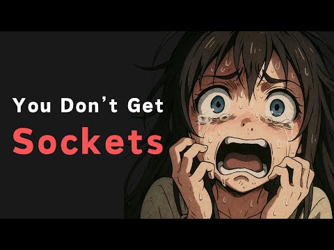 99% of Developers Don't Get Sockets