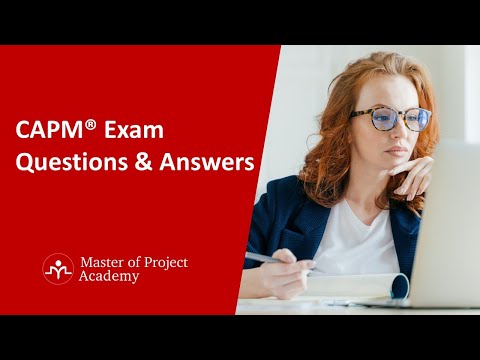 CAPM® Exam Questions & Answers  - Online CAPM® Training from Master of Project Academy
