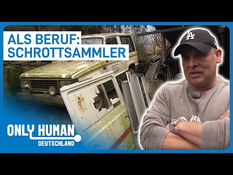 Hauptberuflich Schrottsammler: Leben vom “Müll“ der Anderen