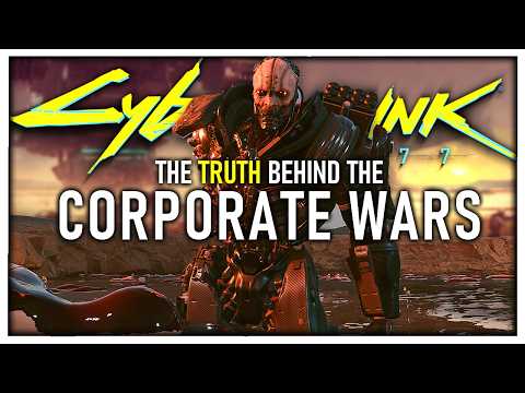 The Truth Behind the Corporate Wars | Cyberpunk 2077 Lore