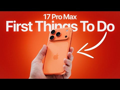 iPhone 17 Pro Max - FIRST 17 Things To Do (Tips & Tricks)