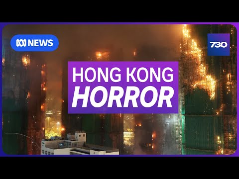 Stories of survival from Hong Kong's apartment fire | 7.30