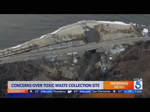 Residents near Palisades Fire toxic waste site concerned as more rain hits Southern California 