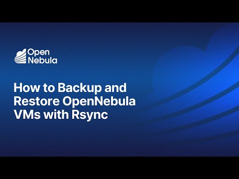 How to Backup and Restore OpenNebula VMs with Rsync