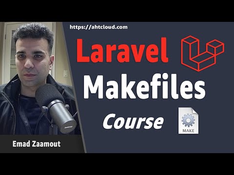 Laravel Makefiles Course