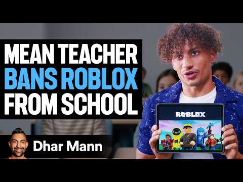 Mean Teacher BANS ROBLOX From School Ft. Foltyn | Dhar Mann Studios
