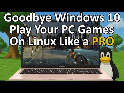 Switching to Linux? Here's How to Run Your Favorite PC Games
