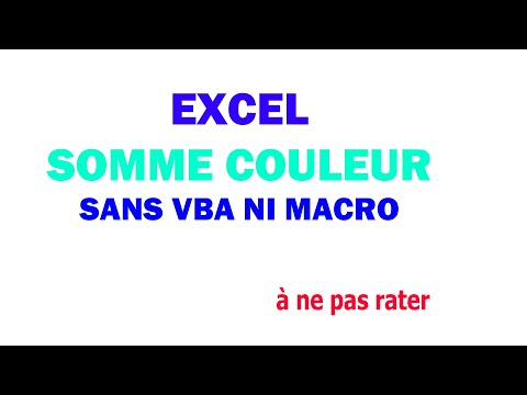 EXCEL SOMME COULEUR