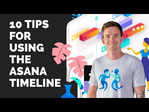 10 Tips for using the Asana Timeline