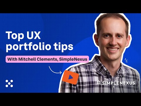 Top UX portfolio tips - crafting compelling case studies with Mitchell Clements | UX Insiders