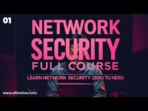Network Security Full Course in Hindi | Zero to Hero Cybersecurity! www.sikholive.com