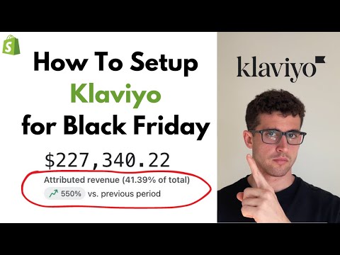 How To Setup Klaviyo for Black Friday 2024 | Klaviyo Email Marketing