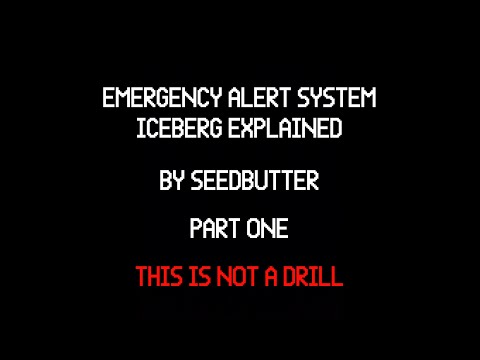 The Emergency Alert System (EAS) Iceberg Explained: Part One
