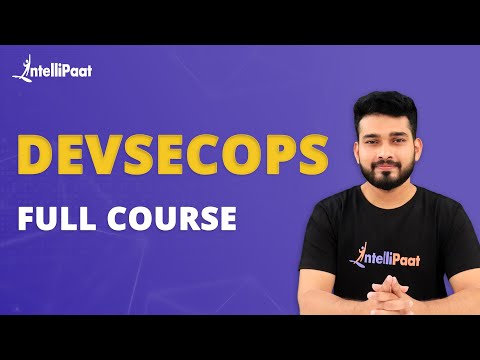 DevSecOps Full Course | DevSecOps Tutorial For Beginners | DevSecOps Training | Intellipaat