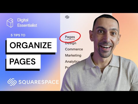 Squarespace 5 Tips For Organizing Your Pages